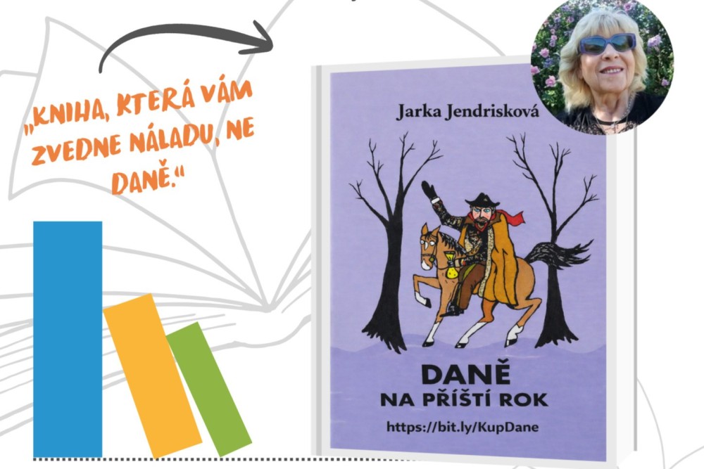 Autorské čtení s Jarkou Jendriskovou - Daně na příští rok - kniha plná humorných historek